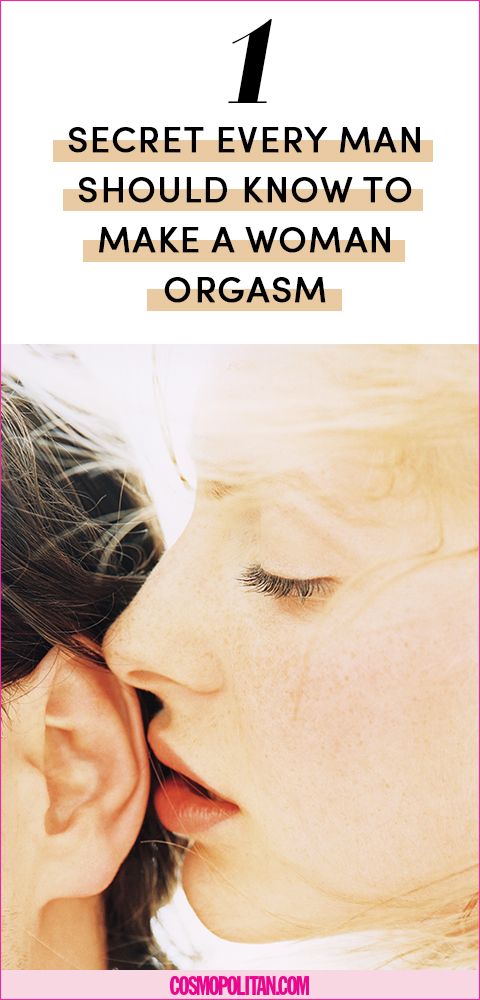 Have make orgasm woman