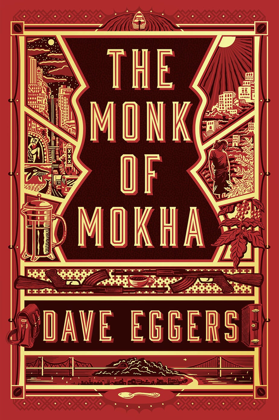 Book Cover: The Monk of Mokha by Dave Eggers