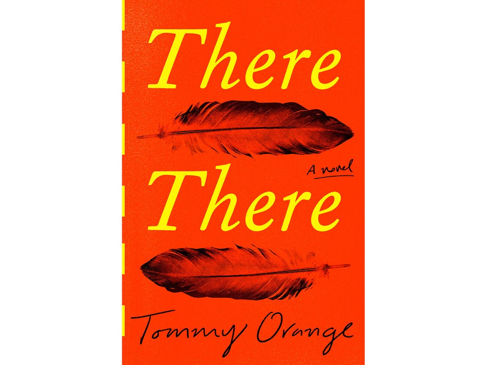 “There There” by Tommy Orange, 304 pages, Knopf, $25.95