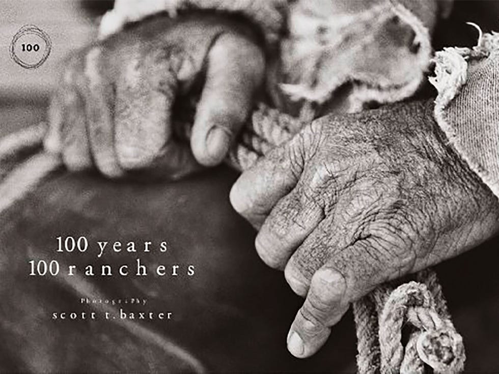 "100 Years 100 Ranchers" by Scott T. Baxter, 2012, Prisma Graphic Corp., 224 pages.