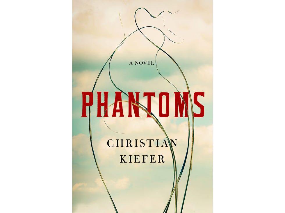 Phantoms by Christian Kiefer, 288 pages, Liveright, $27
