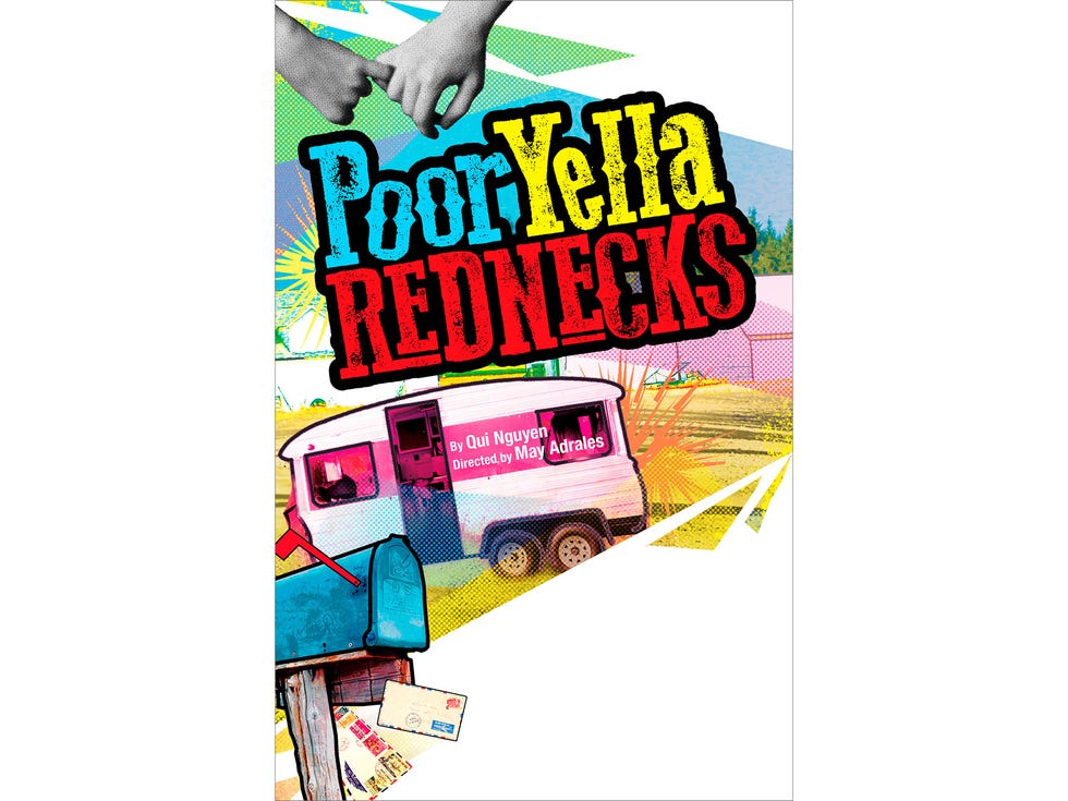 Poor Yella Rednecks poster, Mar. 30–Apr. 27.