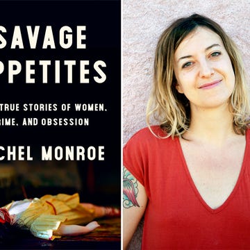 ATA010720truecrime_img01 In her first book, Savage Appetites: Four True Stories of Women, Crime, and Obsession, Rachel Monroe explores our fascination with true crime on both personal and collective terms.