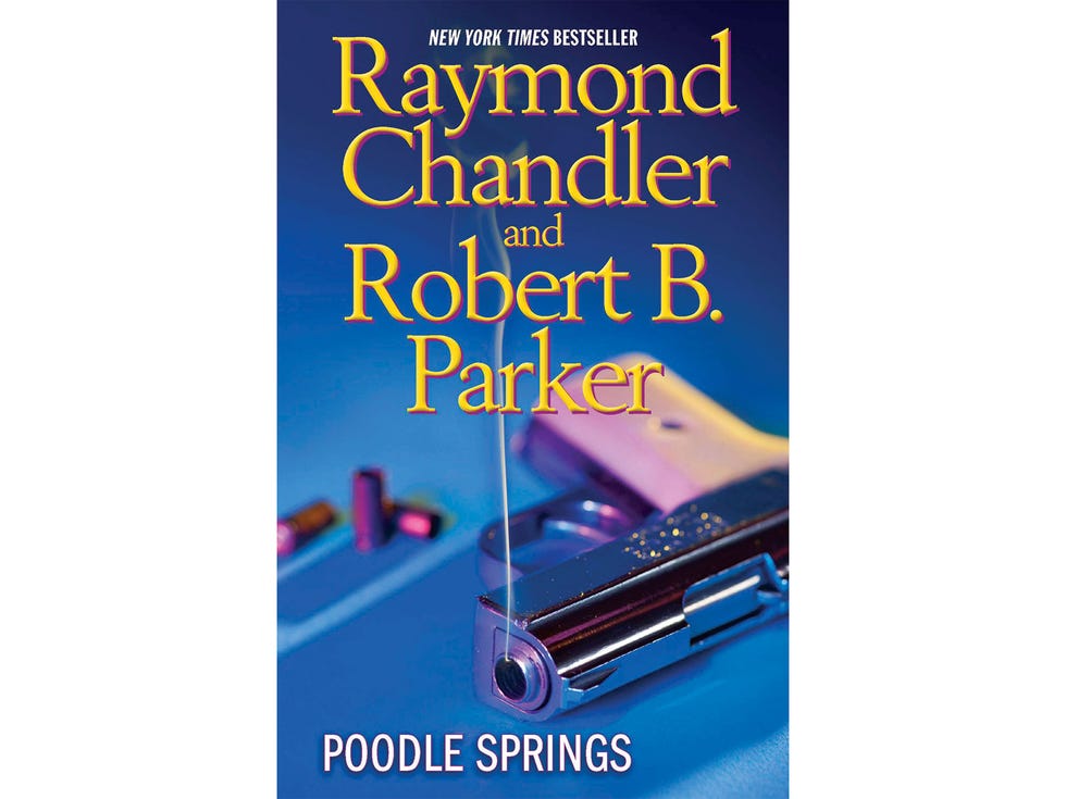 "Poodle Springs" Raymond Chandler and Robert B. Parker