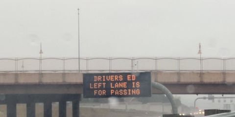 The Colorado Department of Transportation left a useful message on its traffic sign -- don't hog the left lane.