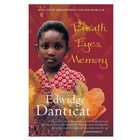 breath eyes memory by edwidge danticat breath eyes memory by edwidge danticat