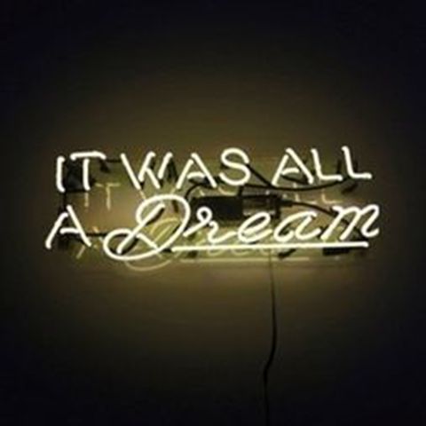 Oliver Gal It Was All a Dream Neon Sign