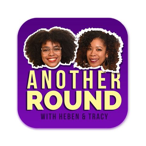 Another Round podcast