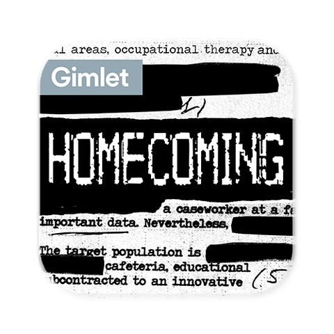 homecoming podcast gimlet media