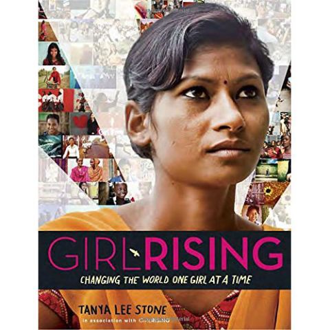 Girl Rising: Changing the World One Girl at a Time