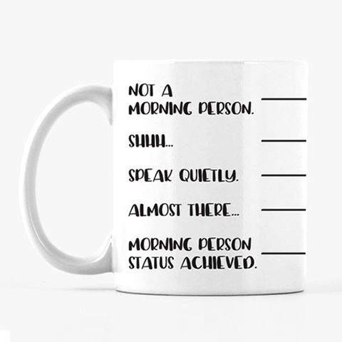 Not a Morning Person Coffee Mug