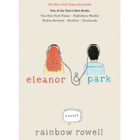 Elanor and Park by Rainbow Rowell