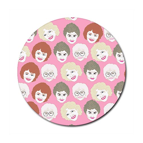 <p><strong data-redactor-tag="strong" data-verified="redactor"><em data-redactor-tag="em" data-verified="redactor">Golden Girls Mouse Pad by TopPhoneCaseStyle<br>$1</em></strong>&nbsp;<a href="https://www.amazon.com/Golden-Girls-Trending-Round-Mousepad/dp/B01ISY0R3E/?tag=bp_links-20" target="_blank" class="slide-buy--button" data-tracking-id="recirc-text-link">BUY NOW</a></p><p>When you're struggling to get your shit done at work, at least you'll have a reminder of what's waiting for you at home (endless reruns, maybe some cheesecake).&nbsp;</p>
