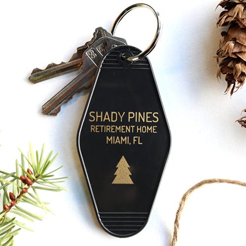 <p><strong data-redactor-tag="strong" data-verified="redactor"><em data-redactor-tag="em" data-verified="redactor">Shady Pines Keychain by Towne9<br>$6</em></strong> <a href="https://www.etsy.com/listing/468917098/shady-pines-black-key-tag-golden-girls?" target="_blank" class="slide-buy--button" data-tracking-id="recirc-text-link">BUY NOW</a></p><p>Which is all of us, because adulting is hard and when can we just move to Miami and have a lot of wicker furniture?&nbsp;</p>