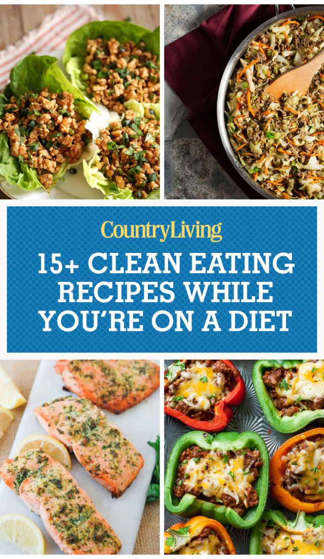 16 Easy Clean Eating Recipes For A Healthy Diet - How To Eat Clean