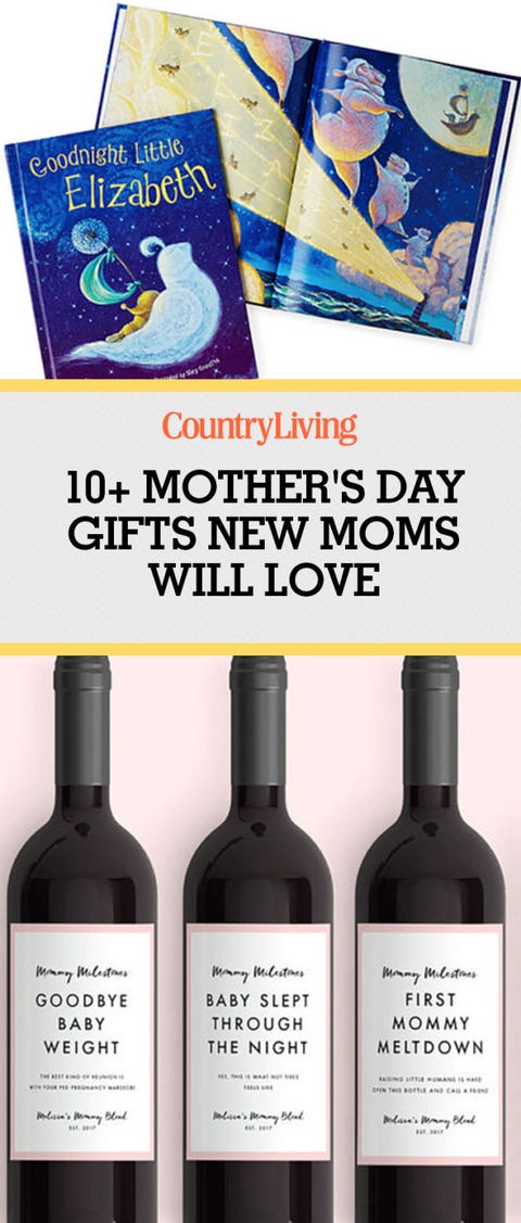 25 First Mother S Day Gifts Best Gift Ideas For New Moms Save These Ideas New Mom Gift
