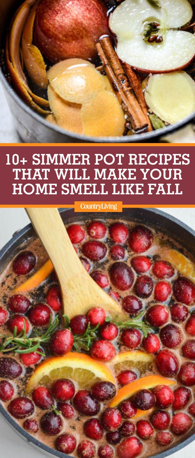 11 Simmer Pot Recipes to Make Your Home Smell Like Fall