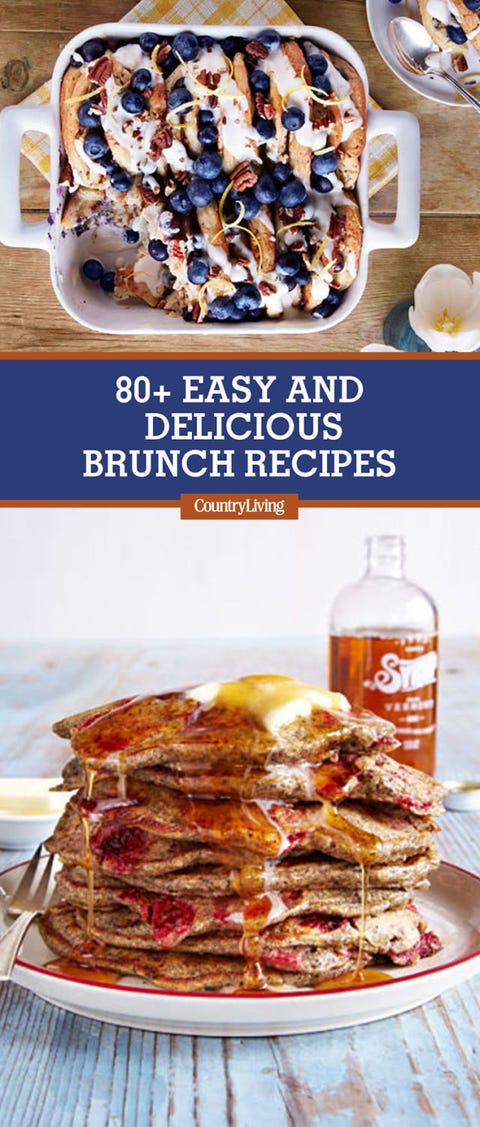 80 easy brunch recipes best brunch menu ideas country living