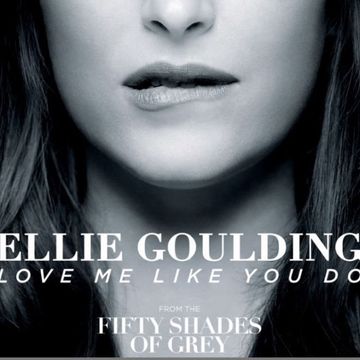 Ellie Goulding Fifty Shades of Grey Love Me Like you do