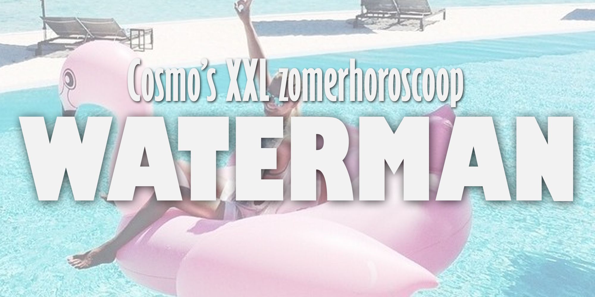 Cosmos Xxl Vakantiehoroscoop Waterman