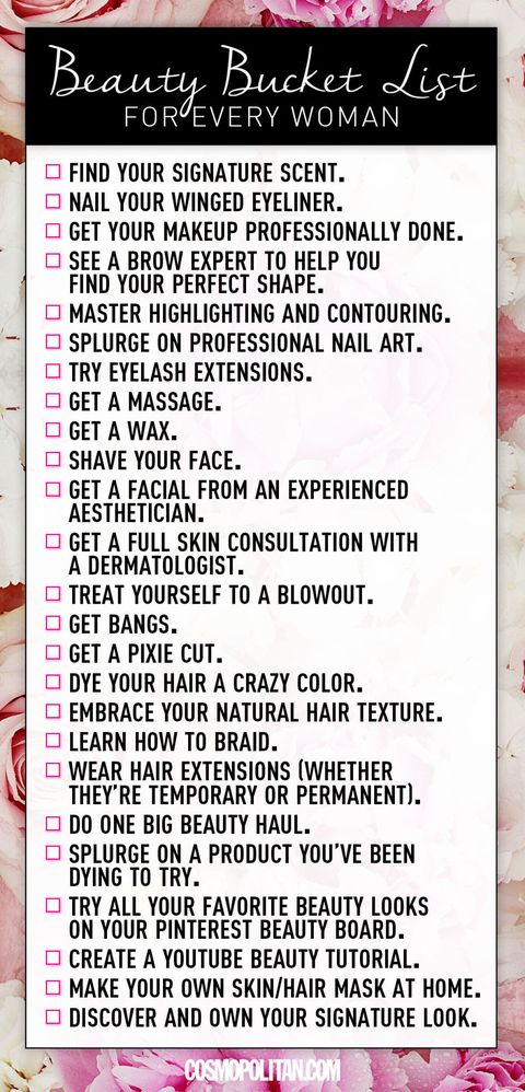 25 Beauty Things Every Woman Must Do Before She Dies