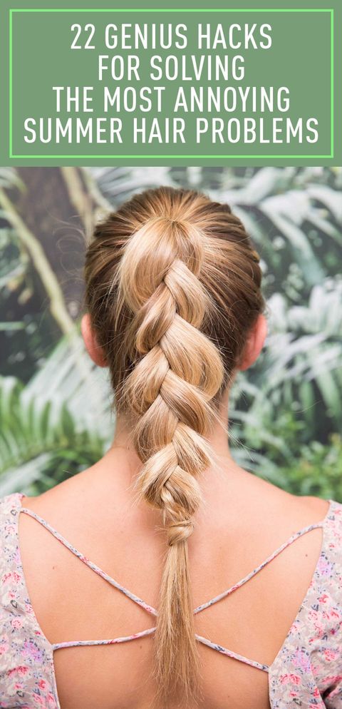 22 Genius Hacks For Solving The Most Annoying Summer Hair Problems