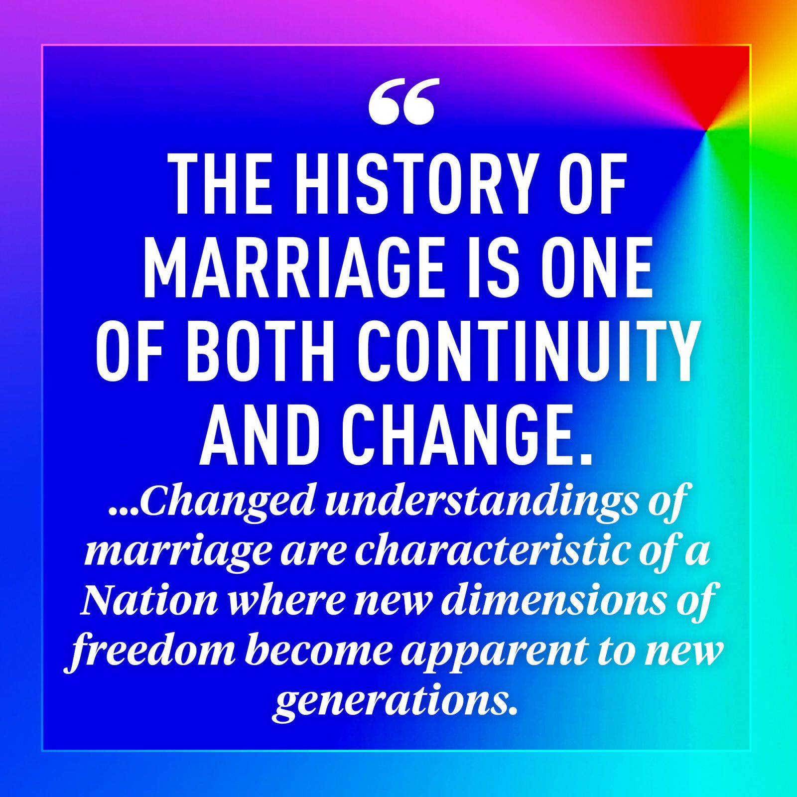 The 10 Most Moving Quotes From The Supreme Court's Same-Sex Marriage ...