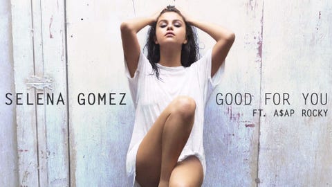 listen to selena gomez s new song good for you