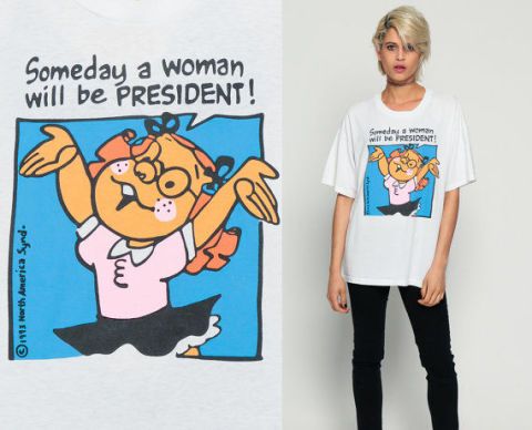 Walmart Was Once Offended By The Idea of Having a Female President - Walmart  Banned This Feminist T-Shirt For Offending Family Values