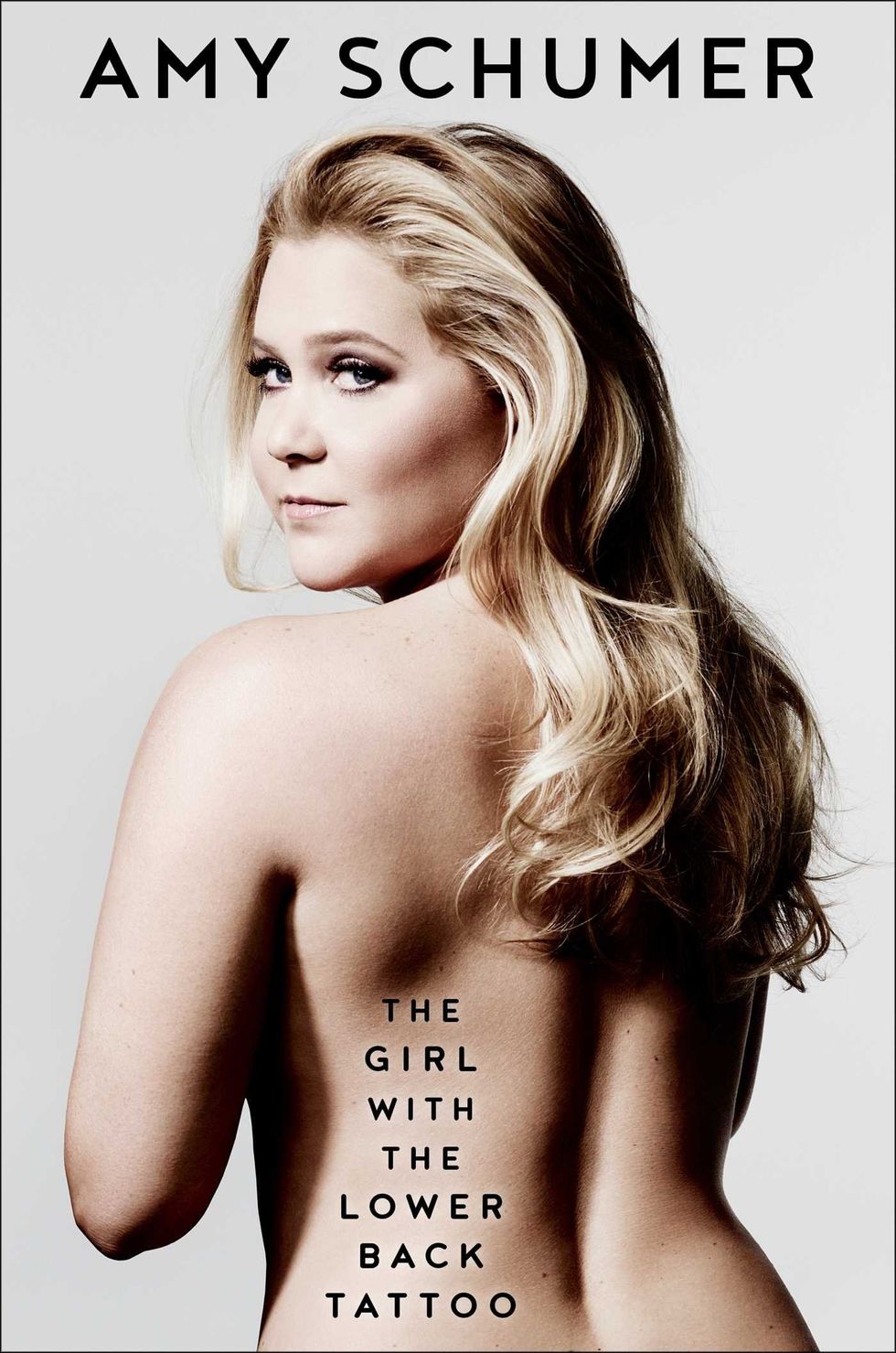 Amy Schumer Lesbian Nude - 10 Facts About Amy Schumer's Book - Surprising Reveals From Girl With the  Lower Back Tattoo