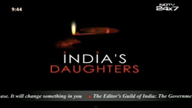 Indian TV channel NDTV oppose ban on India's Daughters documentary