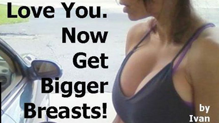 The Convince Her To Get Bigger Breasts Manual will make you despair