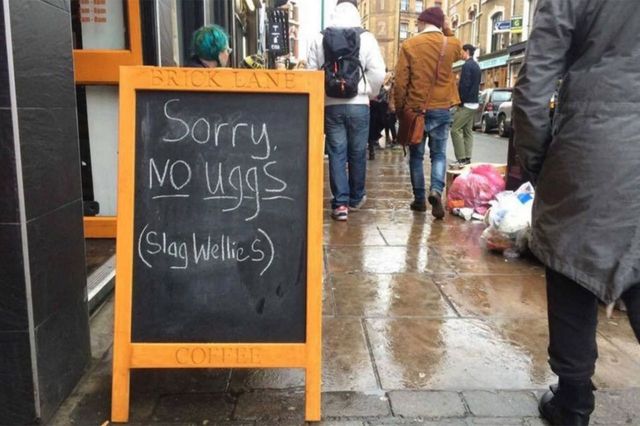 A coffee shop sign calling Uggs 'slag wellies' has sparked outrage