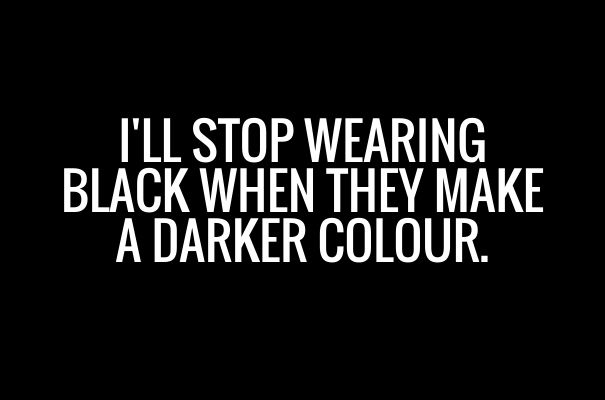 18 things girls who just wear black understand
