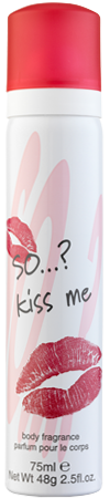 So...? Kiss Me