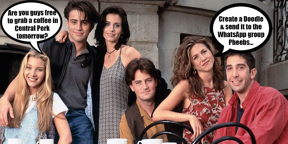 If Friends was set in 2016 - 23 things in Friends that would ...