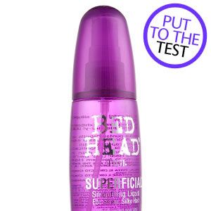 <p><strong>1. Bed Head Tigi Superficial Smoothing Liquid, £12.75.</strong></p><p>Promises to mend your ends and leave hair shiny and smooth.</p><p><strong>COSMO'S VERDICT: </strong>"For once, a non-oily frizz tamer that doesn't weigh down fine hair too much. A spritz onto damp ends kept most of my flyaways under control." <strong>8/10 </strong><br /></p>