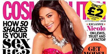 <p>You do NOT want to miss your September issue of Cosmo. It's only £2 – so you save £1.50 on the normal cover price - woo hoo! Plus, you have to find out what Nicole Scherzinger has to say about her hot racing car driver boyfriend, Lewis Hamilton, to her newest role as judge on X Factor. Turn to page 50 for the three page interview</p>
<p><a title="http://www.cosmopolitan.co.uk/fashion/nicole-scherzingers-style-cv-108197?click=main_sr" href="http://www.cosmopolitan.co.uk/fashion/nicole-scherzingers-style-cv-108197?click=main_sr" target="_self">CHECK OUT NICOLE SCHERZINGER'S STYLE CV</a></p>