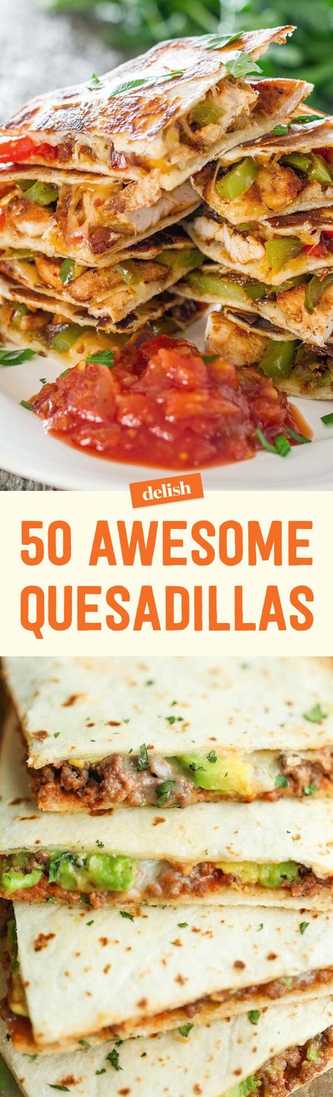 70+ Best Quesadilla Recipes - How to Make Easy Quesadillas—Delish.com