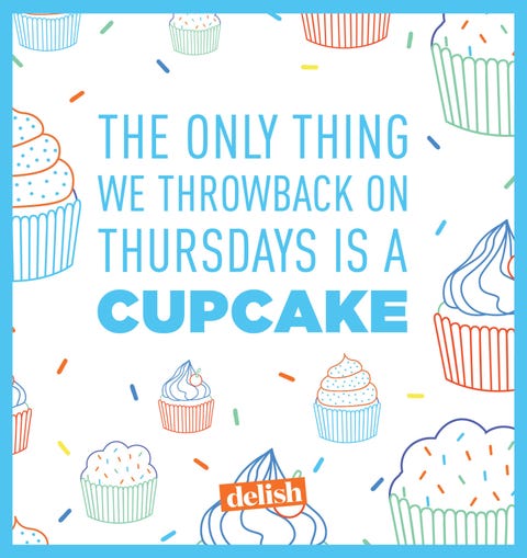 12 Best Cupcake Quotes About Cupcakes Delish 12 Best Cupcake Quotes About Cupcakes Delish