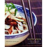 Chinese-speaking Fuchsia Dunlop spent 15 years exploring China and its cuisine, even studying at the Sichuan Institute of Higher Cuisine. Land of Plenty ($30), her cookbook on authentic Szechuan recipes, is the closest you'll get to eating in Chengdu without actually flying there.