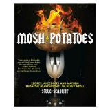<p><b>Curious Cookbook:</b> <a href="http://search.barnesandnoble.com/booksearch/isbnInquiry.asp?EAN= 9781439181324&lkid=J25249592&pubid=K125307&byo=1" target="_new"><i>Mosh Potatoes: Recipes, Anecdotes and Mayhem From the Heavyweights of Heavy Metal</i></a></p>
<p><b>In a Mouthful:</b> Metal heads can rock out to recipes authored by edgy bands from the '70s and '80s like Guns n' Roses California Eggs Benedict and Megadeath member David Ellefson's Star Cookies and No-Bake Cookies. Metal and milk and cookies? Now there's a concept. </p>