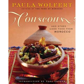When cookbook author Paula Wolfert published Couscous and Other Good Food From Morocco ($20) in 1973, she put one of the world's great cuisines on the American map. The book became so known for its tagines and bisteeya that in 2008, it was inducted into the James Beard Cookbook Hall of Fame.