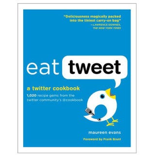 <p><b>Curious Cookbook:</b> <a href="http://search.barnesandnoble.com/booksearch/isbnInquiry.asp?EAN= 9781579654269&lkid=J25249592&pubid=K125307&byo=1" target="_new"><i>Eat Tweet: 1,020 Recipe Gems from the Twitter Community's @cookbook</i></a></p>
<p><b>In a Mouthful:</b> If you thought Twitter was just a 140-character venue for revealing your personal musings or for citizen reporting, you're behind the times. An early adopter, Maureen Evans was the first to tweet recipes, and she's compiled over 1,000 of her recipe tweets in this compact cookbook. You'll need to learn the lingo before getting started. Hint: S+P = salt and pepper.</p>