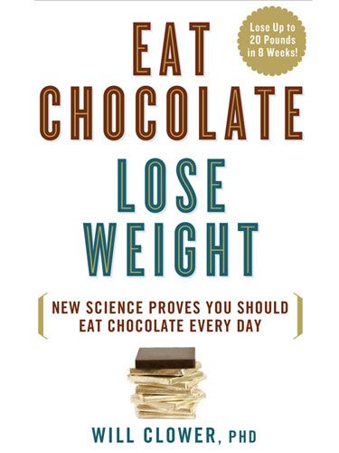 Eat Chocolate, Lose Weight