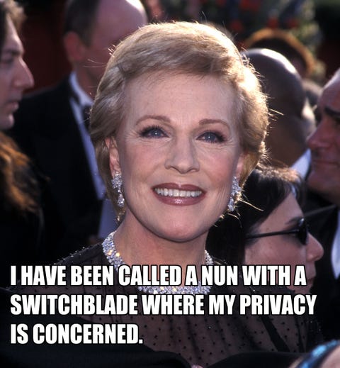 13 quotes to prove Julie Andrews is badass 13 quotes to prove Julie Andrews is badass
