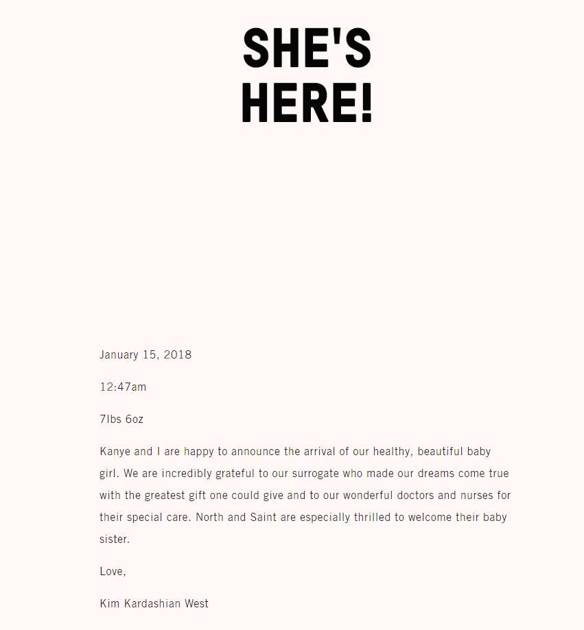Kim Kardashian ha anunciado a través de su página web y su cuenta de Twitter que ya ha nacido su tercer hijo.