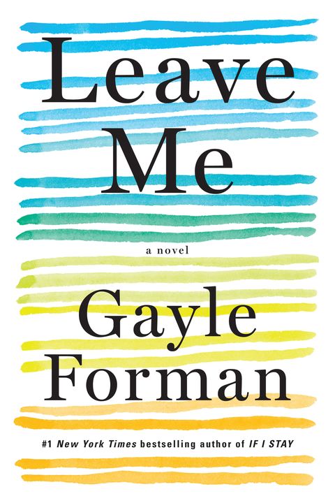 'Leave Me' by Gayle Forman