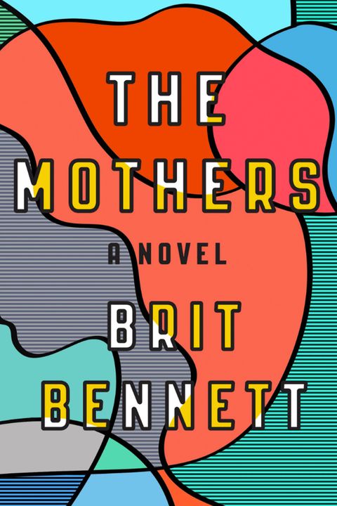 Brit Bennett The Mothers