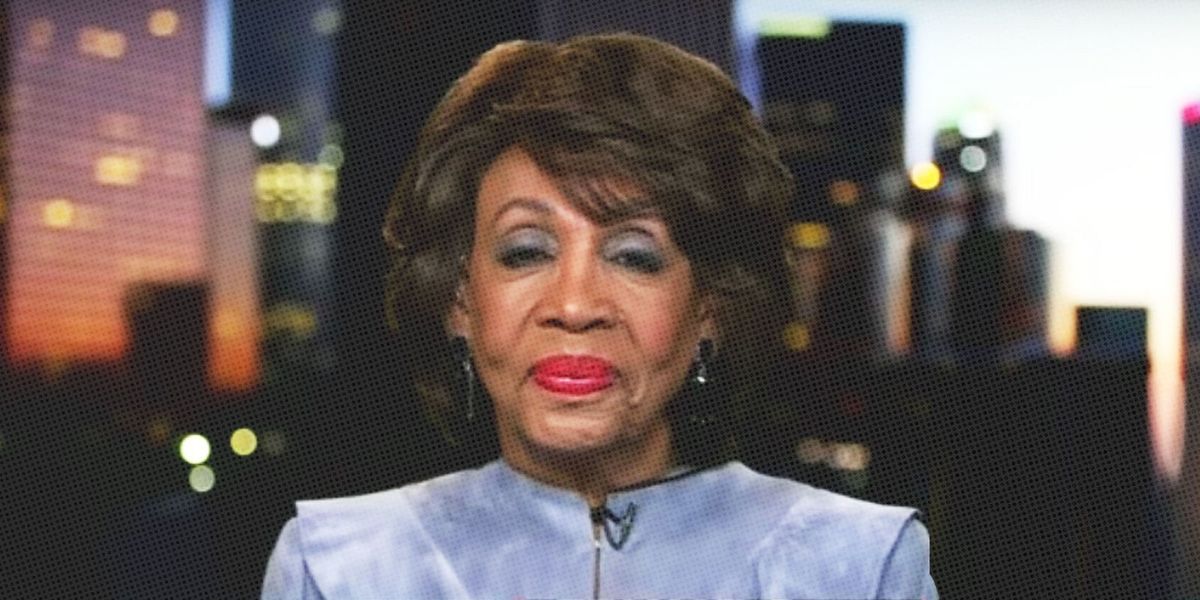 Maxine Waters Is Back And She S Not Here To Play